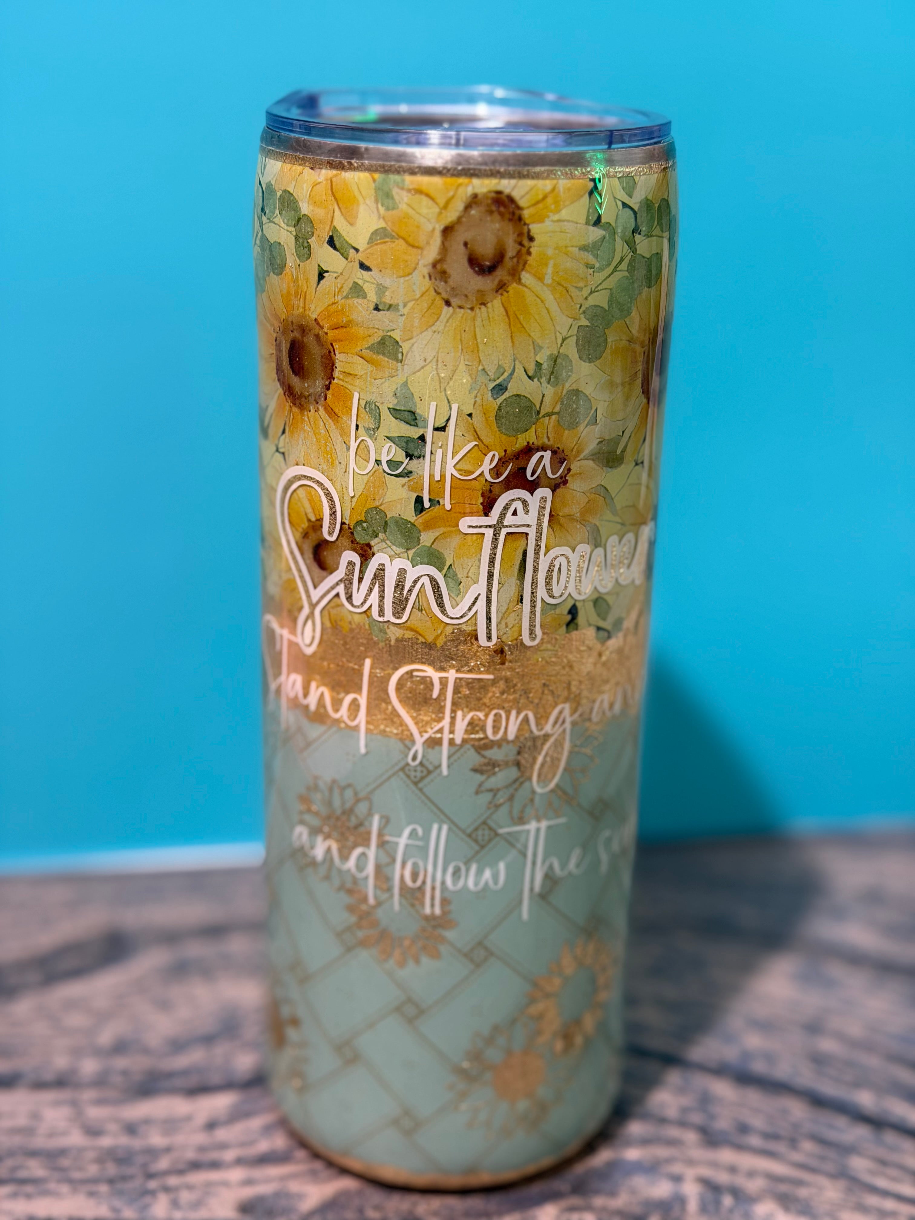 Be Like a Sunflower Tumbler - 20oz Sage Green Gold