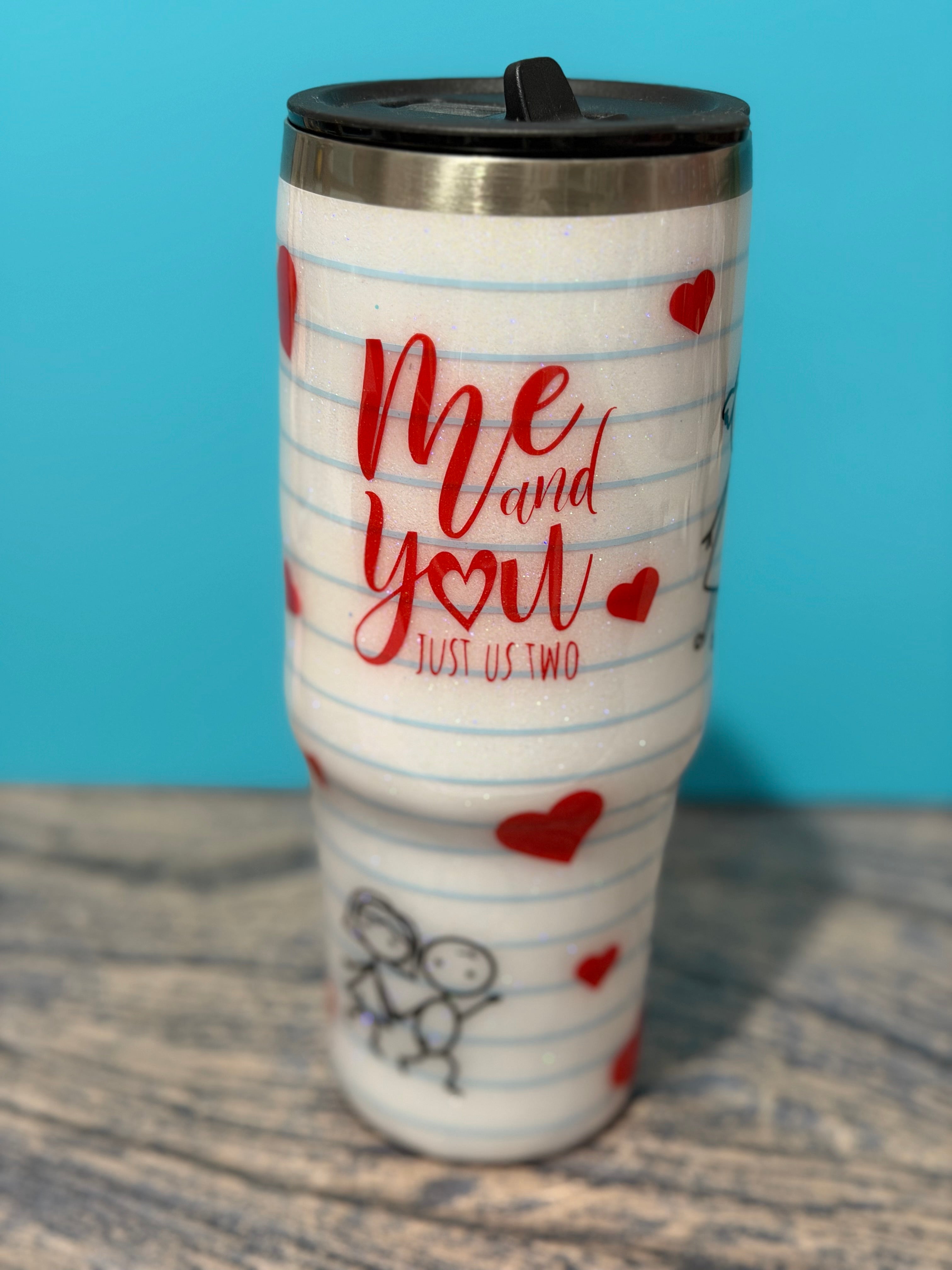 Me and You Just Us Two Tumbler - 30oz Stick Figure Hearts